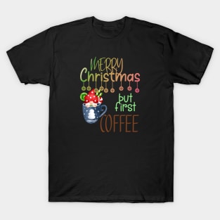 Merry Christmas Cup Gnome Coffee Lover T-Shirt